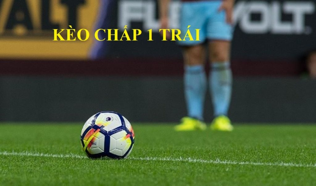 Mẹo chơi chấp 1 trái là sao cực hay từ cao thủ cá cược Mẹo chơi chấp 1 trái là sao cực hay từ cao thủ cá cược
