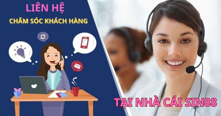 Liên Hệ Hỗ Trợ Khách Hàng Tại Sin88 - Chu Đáo Và Tận Tâm! ho-tro-khach-hang-tai-sin88