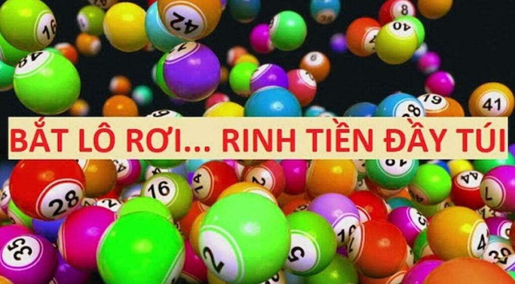 Cách bắt lô rơi chuẩn xác nhat 