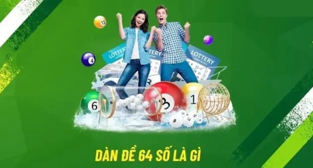 dàn đề 64 số là gì