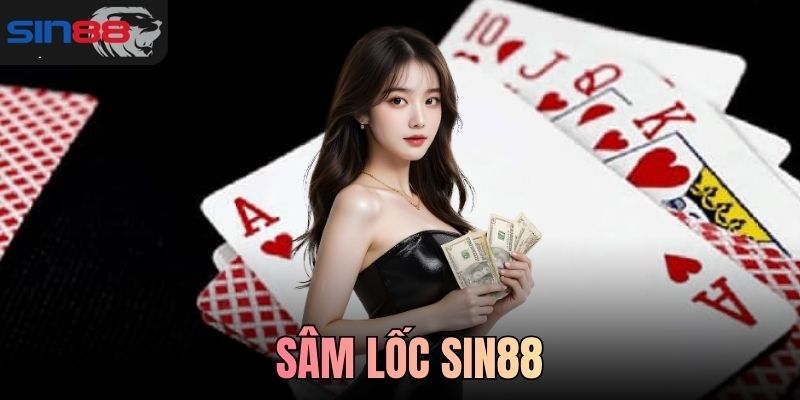 Sâm Lốc SIN88
